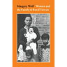 Women and the Family in Rural Taiwan