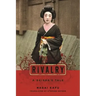 Rivalry: A Geisha's Tale
