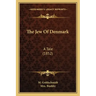 The Jew Of Denmark: A Tale (1852)
