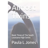 Almost Twins: Book Three of The South Louisiana High Series