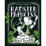 Hamster Princess: Giant Trouble