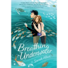 Breathing Underwater