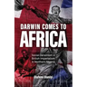 Darwin Comes to Africa: Social Darwinism and British Imperialism in Northern Nigeria
