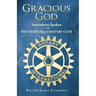 Gracious God: Invocations Spoken at the Fountain Hills Rotary Club