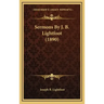 Sermons by J. B. Lightfoot (1890)