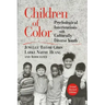 Children of Color: Psychological Interventions with Culturally Diverse Youth
