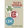 Tells of a Southern Boy: A Life in Stories