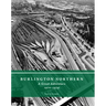 Burlington Northern: A Great Adventure, 1970-1979