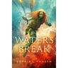 Water's Break
