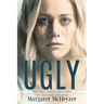 Ugly