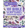 101 Bible Scripture Crosswords: Christian Crossword Puzzles Book for Adults, Seniors, and Teens