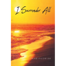 I Surrender All