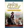 For Greater Glory