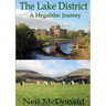 Lake District, A Megalithic Journey