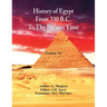History Of Egypt From 330 B.C. To The Present Time,: (Volume 11)