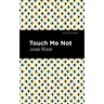 Touch Me Not