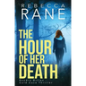 The Hour of Her Death