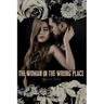 The Woman in the Wrong Place
