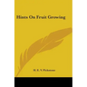 Hints On Fruit Growing