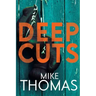 Deep Cuts