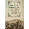 An African American History of the Civil War in Hampton Roads