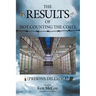 The Results of Not Counting the Costs: (Prisons Dilemma)