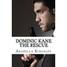 Dominic Kane: The Rescue