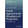 Formal Approach to the Metaphysics of Perspectives: Points of View as Access