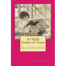 A Child's Garden of Verses: Illustrated