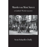 Murder on Mott Street: a Catholic Worker mystery