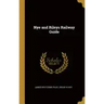Nye and Rileys Railway Guide