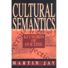 Cultural Semantics: Keywords of Our Time