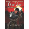 Deus Vult: A Tale of the First Crusade