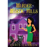 Murder In Mystic Hills
