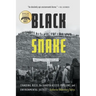 Black Snake: Standing Rock, the Dakota Access Pipeline, and Environmental Justice