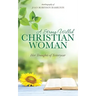 A Strong-Willed Christian Woman