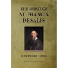 The Spirit of St. Francis De Sales