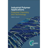 Industrial Polymer Applications: Essential Chemistry and Technology
