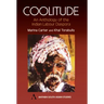 Coolitude: An Anthology of the Indian Labour Diaspora