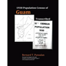 1930 Population Census of Guam: Transcribed