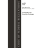 Code of Federal Regulations, Title 17 Commodity and Securities Exchanges 200-239 2023