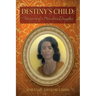 Destiny's Child: Memoirs of a Preacher's Daughter