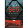 Citizen 865: The Hunt for Hitler's Hidden Soldiers in America