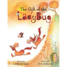 The Gift of the Ladybug