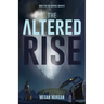 The Altered Rise