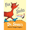 Fox in Socks: Dr. Seuss's Book of Tongue Tanglers