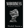 Nobodiness: The Beauty of Being Lost