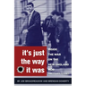 It's Just the Way It Was: Inside the War on the New England Mob and other stories