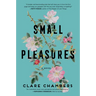 Small Pleasures