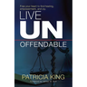 Live Unoffendable